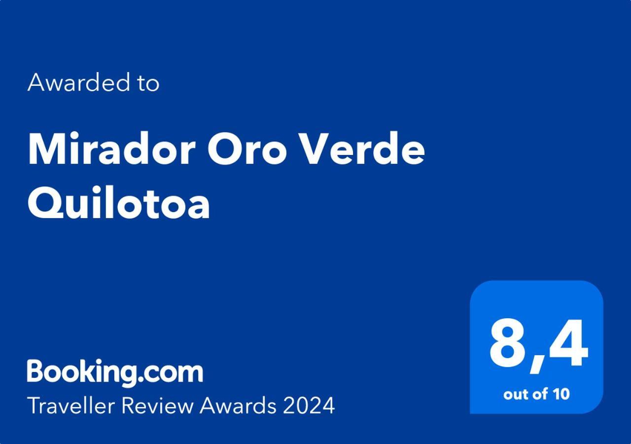 Mirador Oro Verde Quilotoa Zumbagua Εξωτερικό φωτογραφία